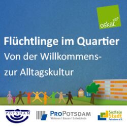 Workshop "Flüchtlinge im Quartier - Von der Willkommenskultur zur gelebten Nachbarschaft"